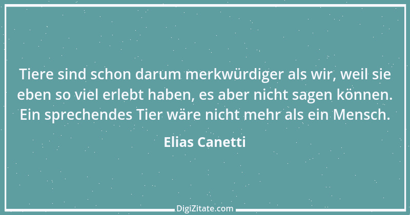 Zitat von Elias Canetti 30