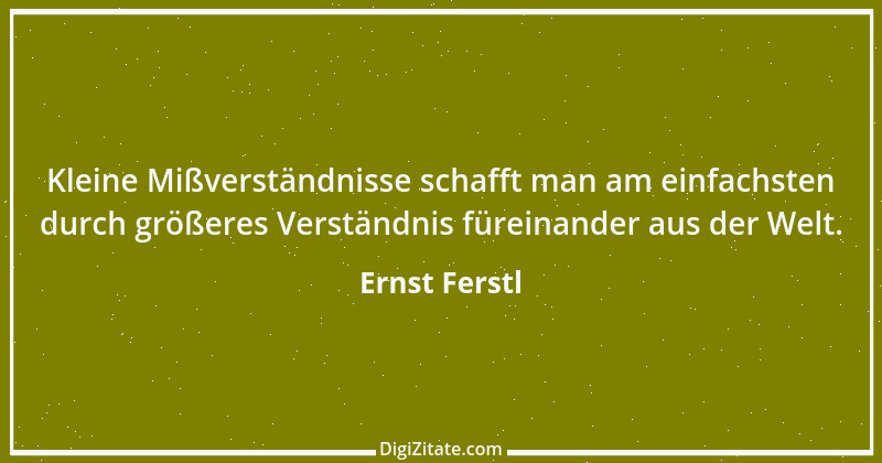 Zitat von Ernst Ferstl 1778