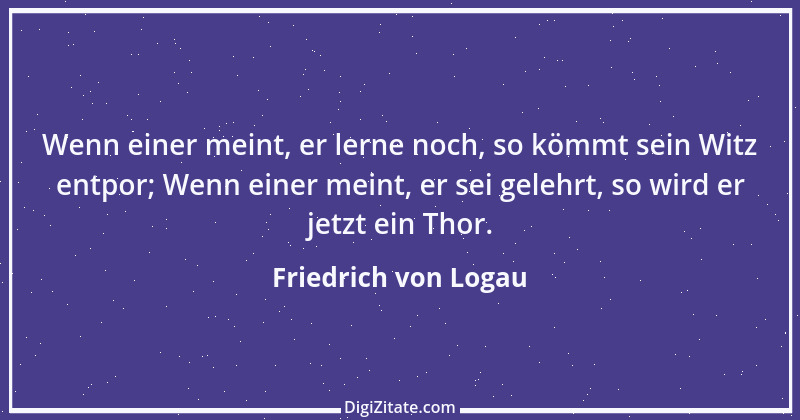 Zitat von Friedrich von Logau 92