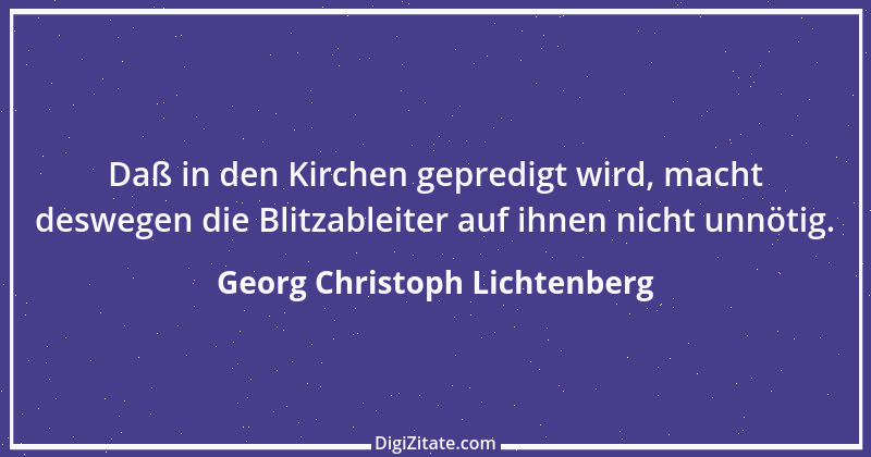 Zitat von Georg Christoph Lichtenberg 69