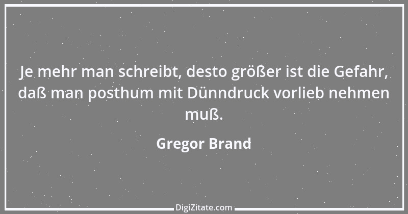 Zitat von Gregor Brand 227