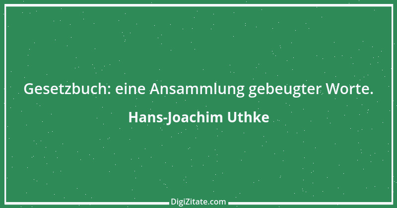 Zitat von Hans-Joachim Uthke 31