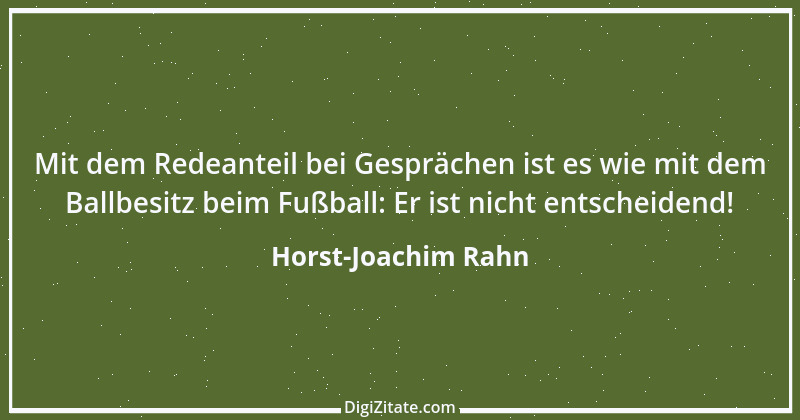 Zitat von Horst-Joachim Rahn 18