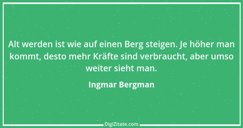 Zitat von Ingmar Bergman 4