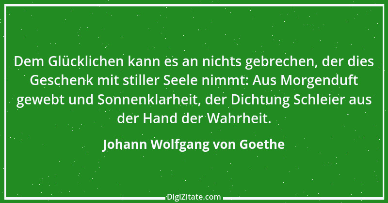 Zitat von Johann Wolfgang von Goethe 4337