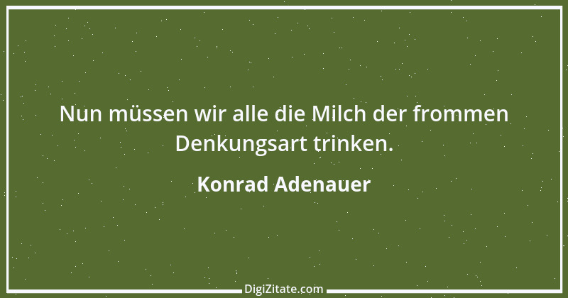 Zitat von Konrad Adenauer 106