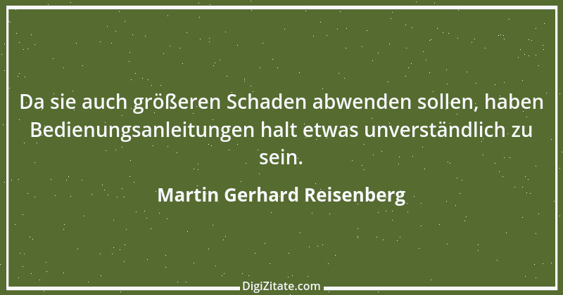 Zitat von Martin Gerhard Reisenberg 652