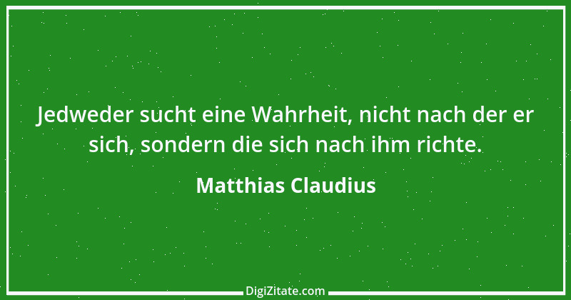 Zitat von Matthias Claudius 35