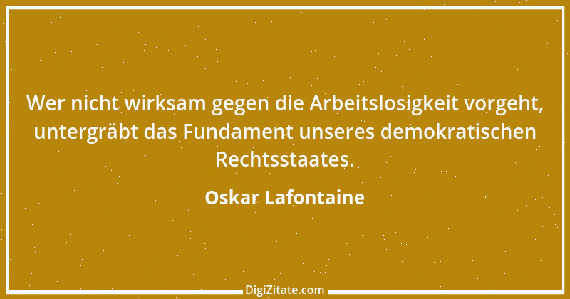 Zitat von Oskar Lafontaine 66