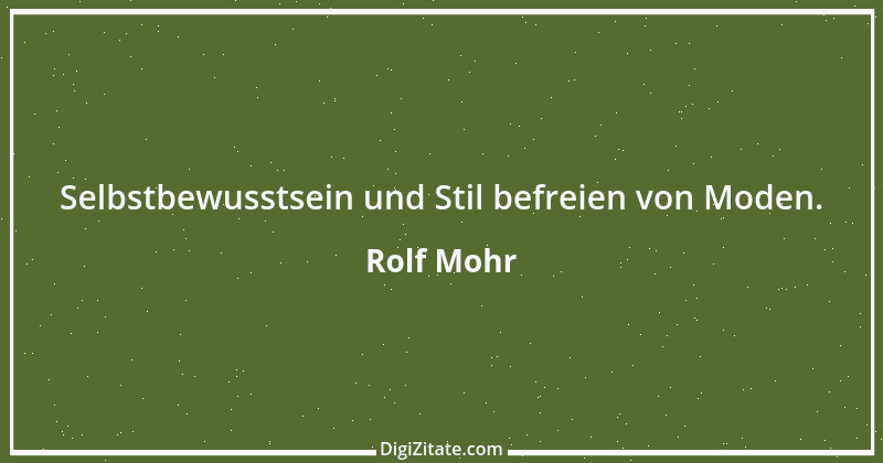 Zitat von Rolf Mohr 12