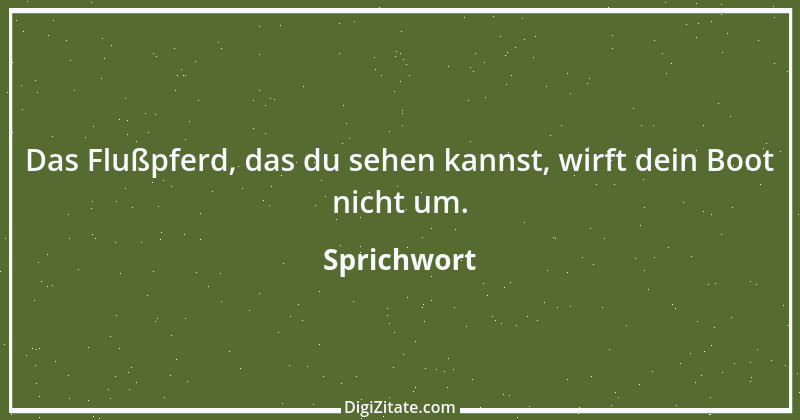 Zitat von Sprichwort 10329