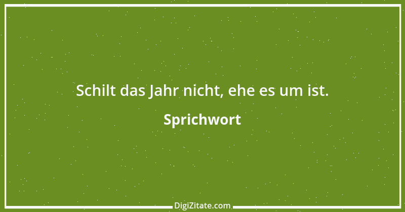 Zitat von Sprichwort 5329