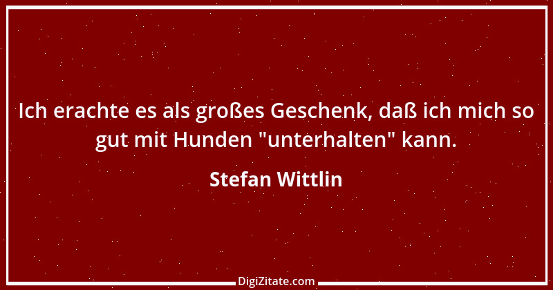 Zitat von Stefan Wittlin 46