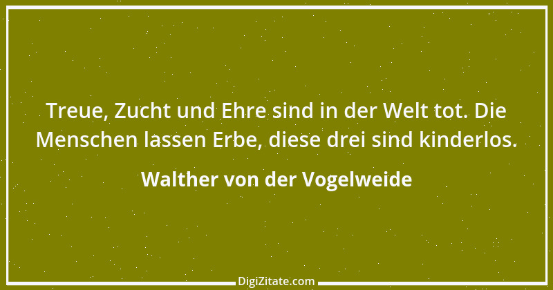 Zitat von Walther von der Vogelweide 26