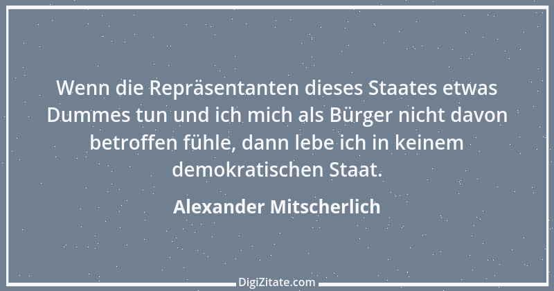 Zitat von Alexander Mitscherlich 7