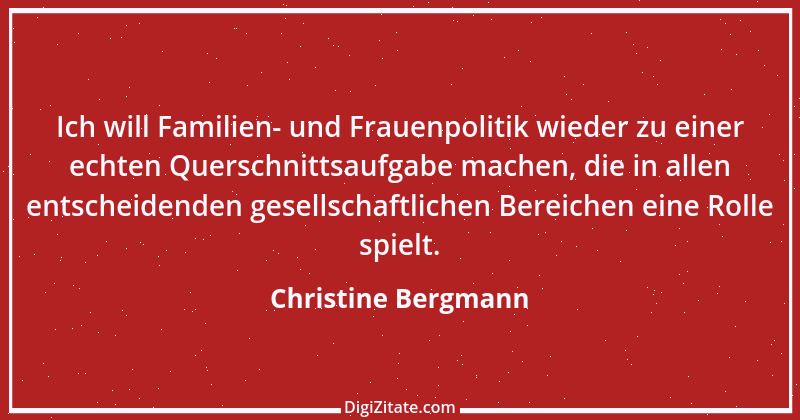 Zitat von Christine Bergmann 8