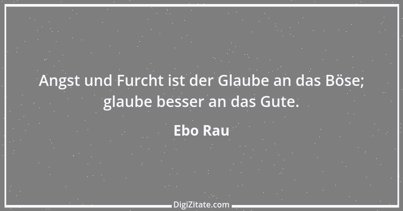 Zitat von Ebo Rau 91