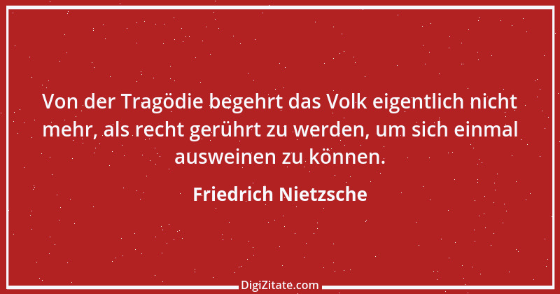 Zitat von Friedrich Nietzsche 1275