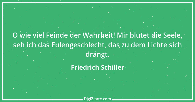 Zitat von Friedrich Schiller 855