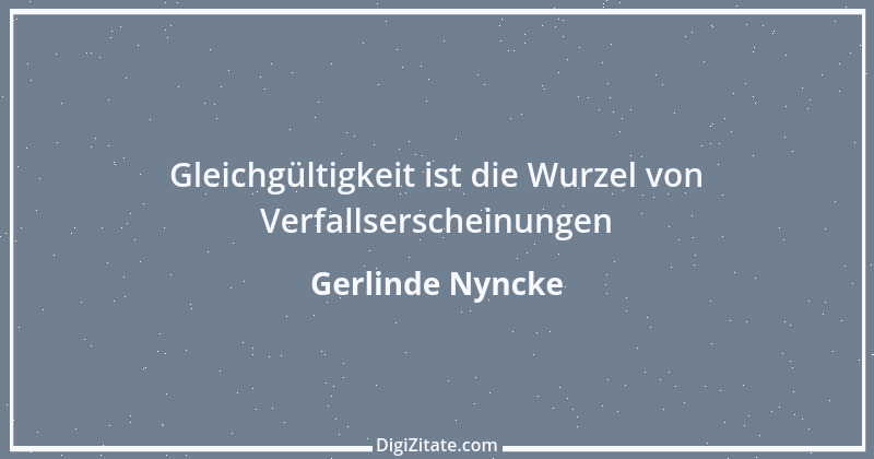 Zitat von Gerlinde Nyncke 56