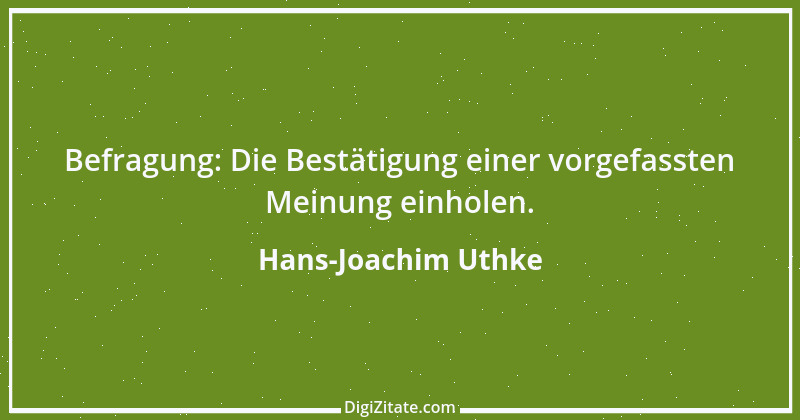 Zitat von Hans-Joachim Uthke 32