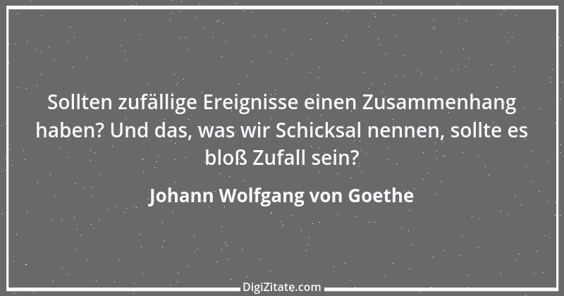 Zitat von Johann Wolfgang von Goethe 2338