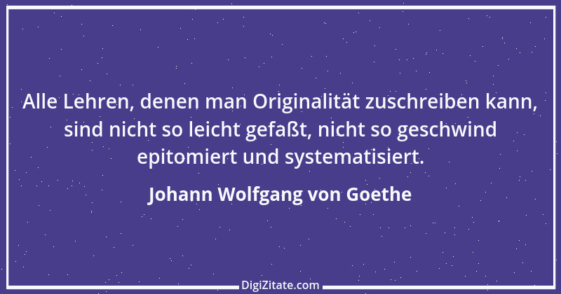 Zitat von Johann Wolfgang von Goethe 3338