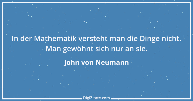 Zitat von John von Neumann 2