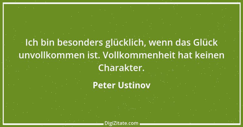 Zitat von Peter Ustinov 25