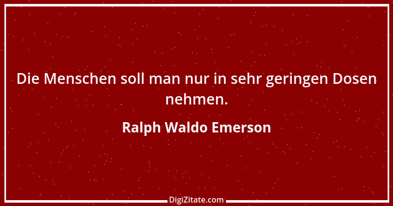 Zitat von Ralph Waldo Emerson 383