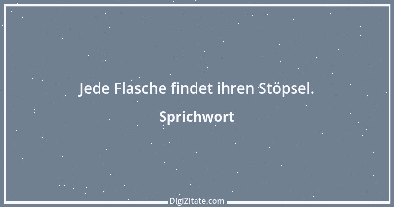 Zitat von Sprichwort 12330