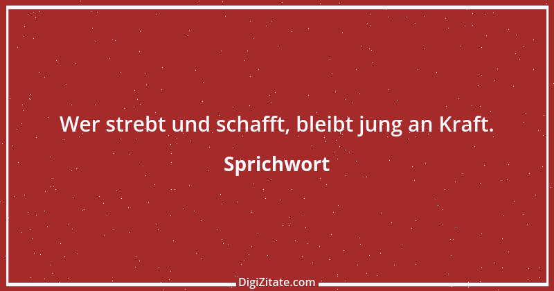 Zitat von Sprichwort 13330