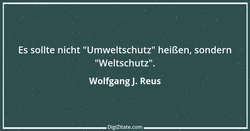 Zitat von Wolfgang J. Reus 1178