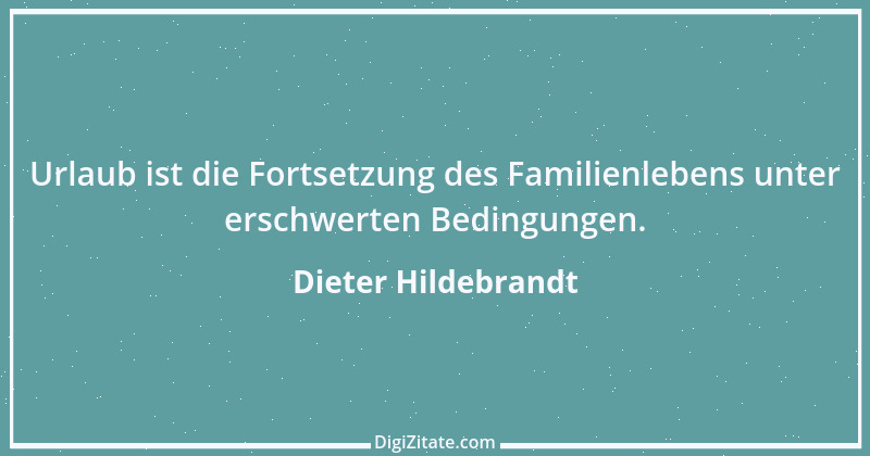 Zitat von Dieter Hildebrandt 16