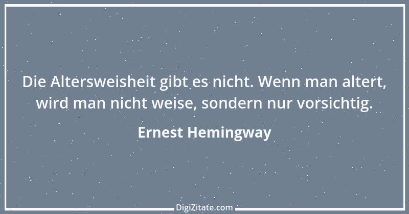 Zitat von Ernest Hemingway 4