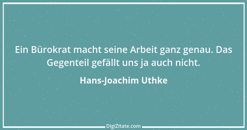 Zitat von Hans-Joachim Uthke 33