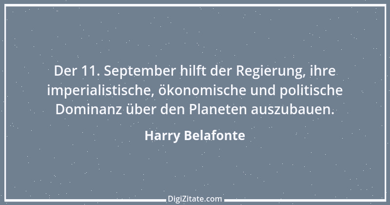 Zitat von Harry Belafonte 8