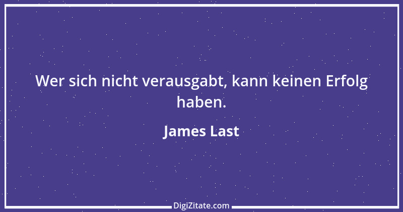 Zitat von James Last 4