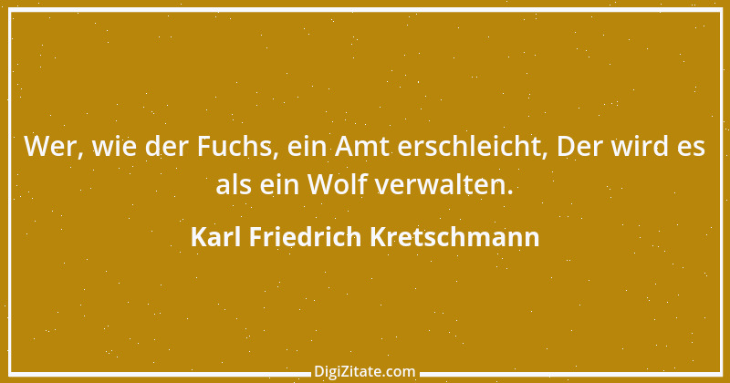 Zitat von Karl Friedrich Kretschmann 4