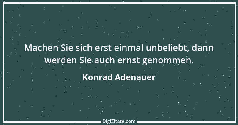 Zitat von Konrad Adenauer 108