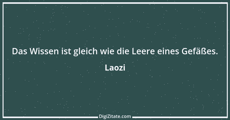 Zitat von Laozi 65