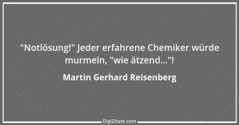 Zitat von Martin Gerhard Reisenberg 1654