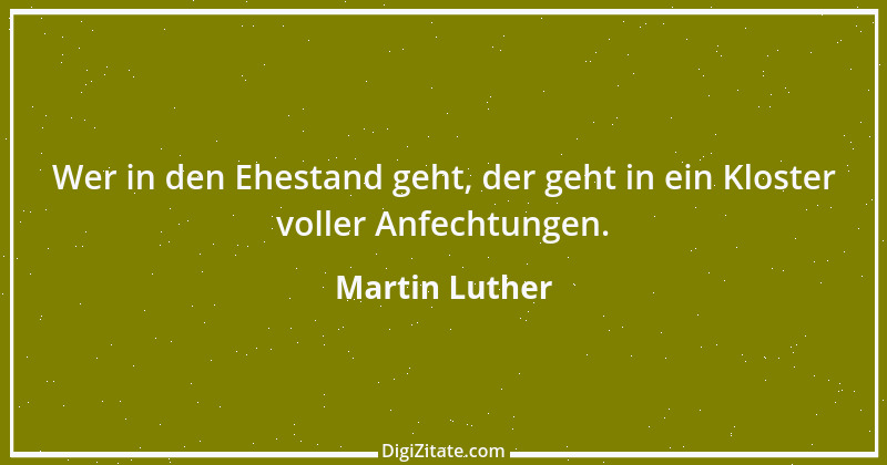 Zitat von Martin Luther 27