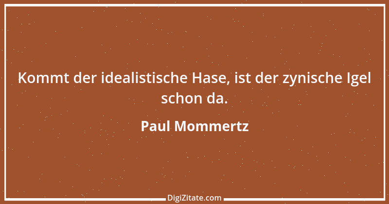 Zitat von Paul Mommertz 61