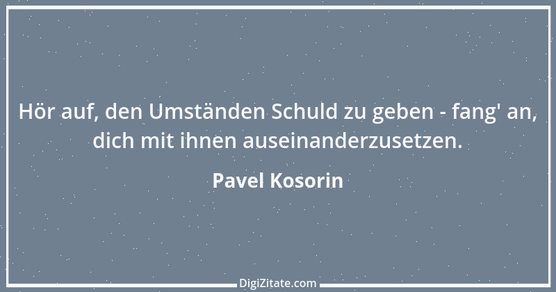 Zitat von Pavel Kosorin 722