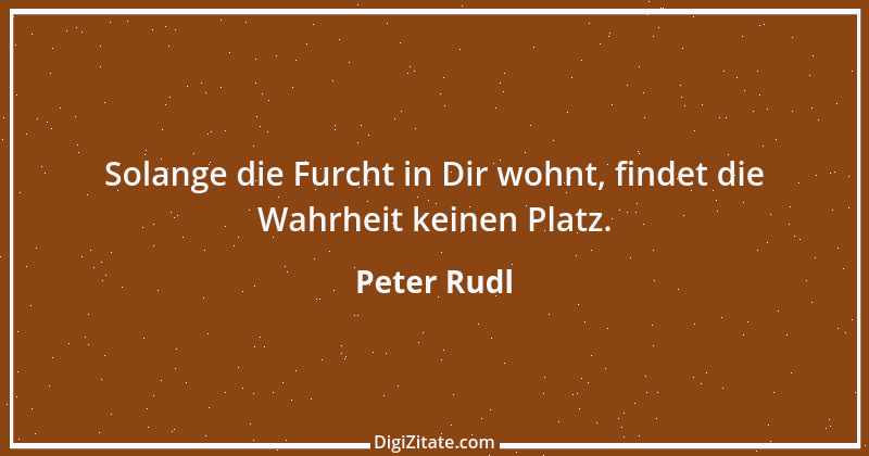 Zitat von Peter Rudl 1613