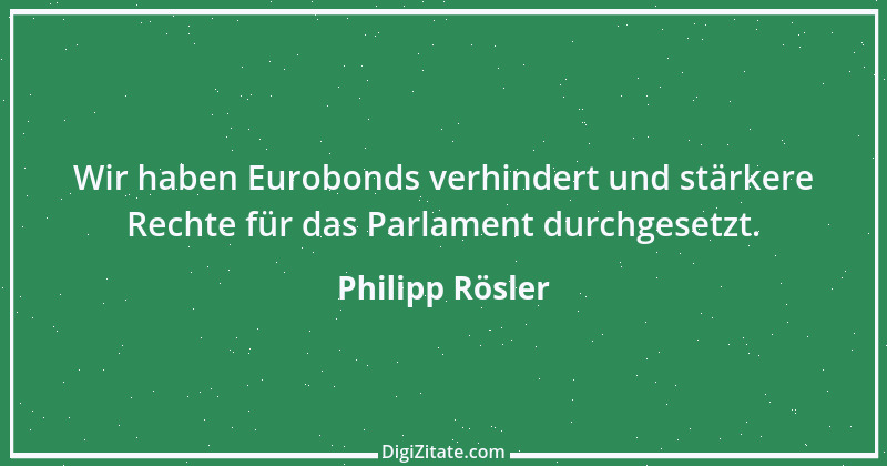 Zitat von Philipp Rösler 29