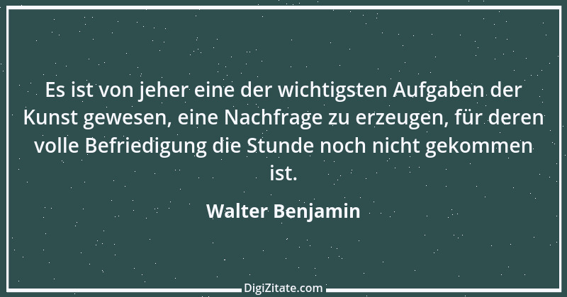 Zitat von Walter Benjamin 67