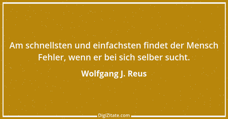 Zitat von Wolfgang J. Reus 179