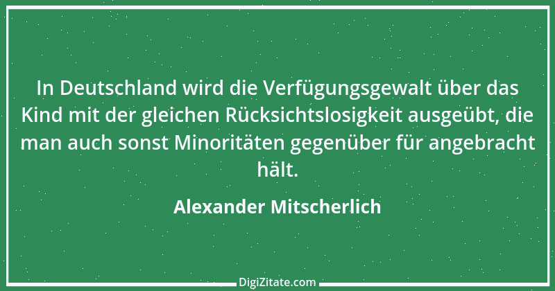 Zitat von Alexander Mitscherlich 9